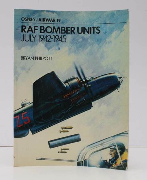 Airwar 19. RAF Bomber Units July 1942-1945. Colour Plates by …