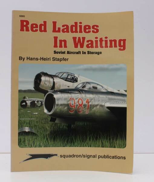 Red Ladies in Waiting. Soviet Aircraft in Storage. Colour by …