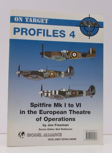 Profiles 4. Spitfire Mk I to VI in the European …