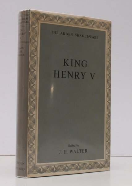 King Henry V. Edited by J.H. Walter. NEAR FINE COPY …