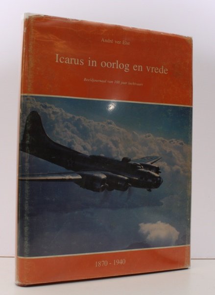 Icarus in Oorlog en Vrede. 1. 1870-1940. Beeldjournaal van 100 …