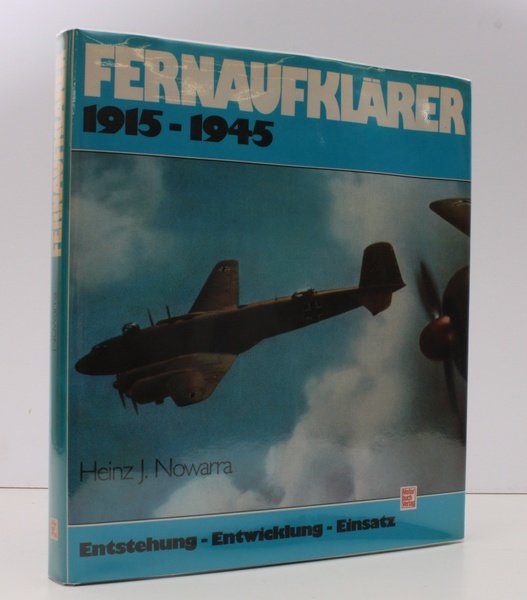 Fernaufklarer 1915-1945. Entstehung. Entwicklung. Einsatz. NEAR FINE COPY IN UNCLIPPED … | Immagine principale