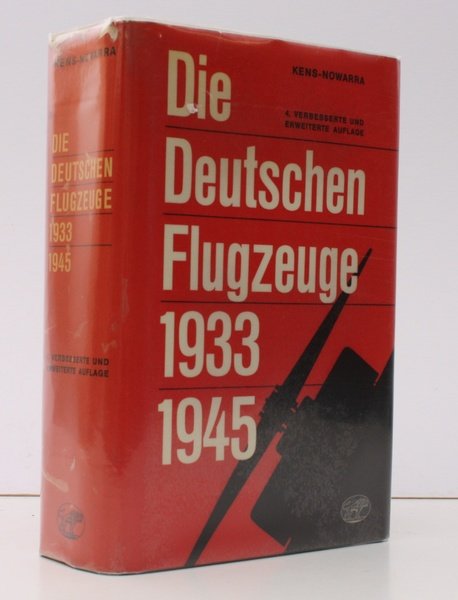 Die deutschen Flugzeuge 1933-1945. Deutschlands Luftfahrt-Entwicklungen bis zum Ende des …