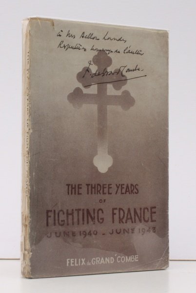 The Three Years of Fighting France. June 1940 - June … | Immagine principale