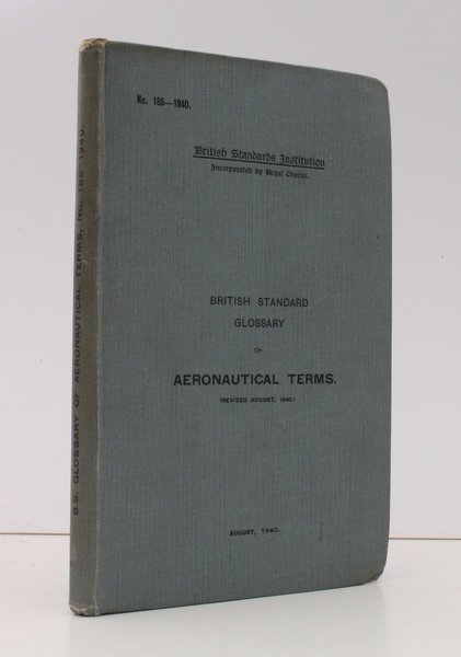 British Standard Glossary of Aeronautical Terms (revised August 1940). NEAR …