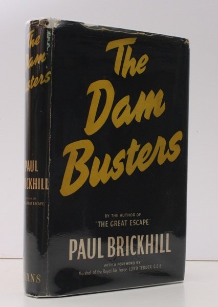 The Dam Busters. With a Foreword by Marshal of the …