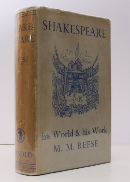 Shakespeare. His World and his Work. BRIGHT, CLEAN COPY IN …