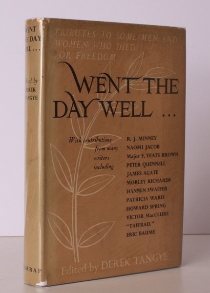 Went the Day Well…. With Contributions from many Writers. BRIGHT, …