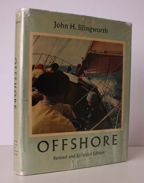 Offshore. Ocean Racing, Fact Cruising, Modern Yacht Handling and Equipment. …