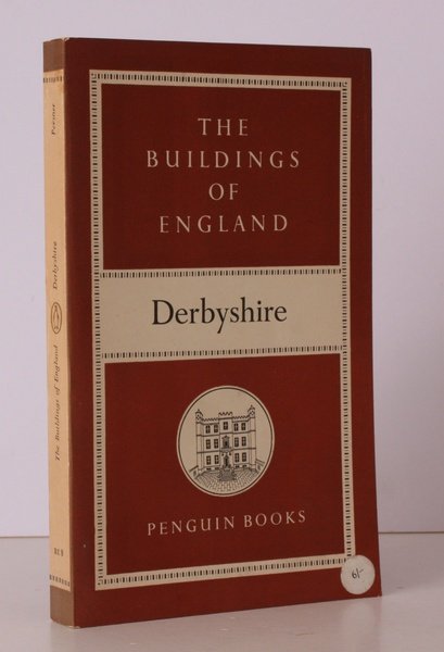 The Buildings of England. Derbyshire. NEAR FINE COPY OF THE …