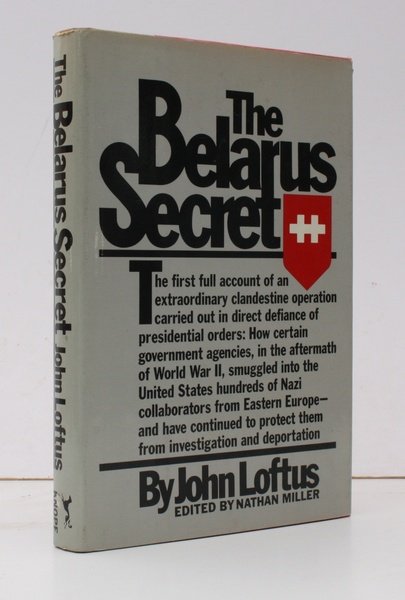 The Belarus Secret. Edited by Nathan Miller. NEAR FINE COPY …