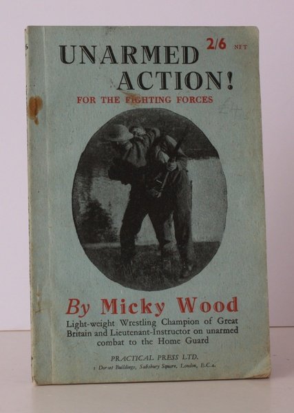 Unarmed Action [for the Fighting Forces]. [Third Edition.] A SCARCE …