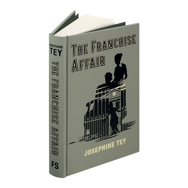 The Franchise Affair. Introduced by Antonia Fraser. Illustrated by Mark …