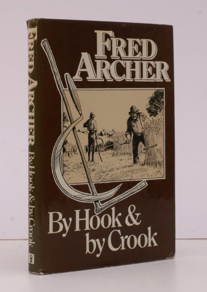 By Hook and by Crook. [Second Impression.] NEAR FINE COPY …