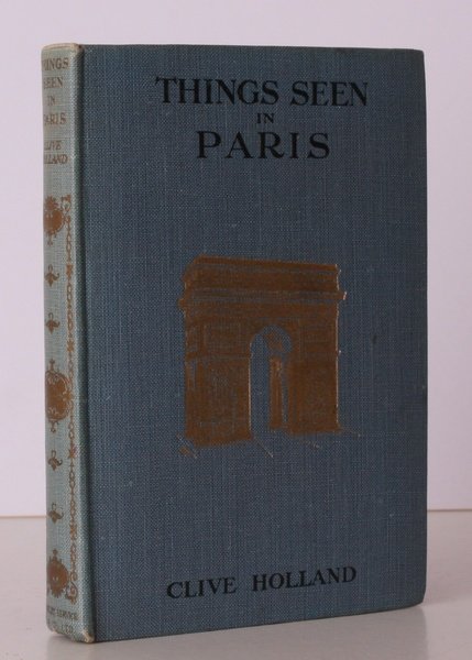 Things Seen in Paris. NEAR FINE COPY OF THE ORIGINAL …
