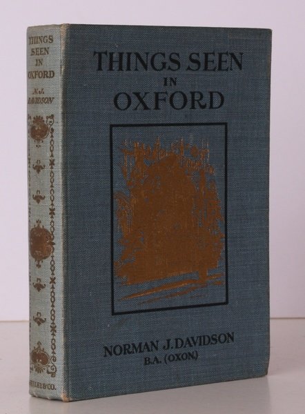 Things Seen in Oxford. BRIGHT, CLEAN COPY OF THE ORIGINAL …