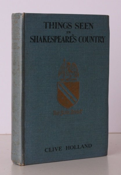 Things Seen in Shakespeare's Country. BRIGHT, CLEAN COPY OF THE …