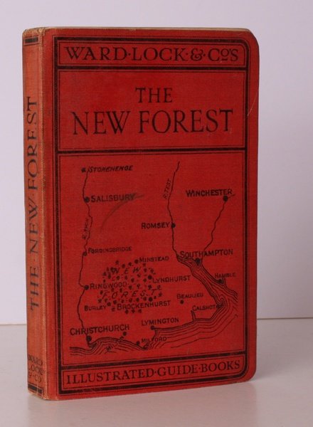 A Pictorial and Descriptive Guide to the New Forest, with …