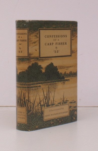 Confessions of a Carp Fisher. Illustrated by Denys Watkins-Pitchford. BRIGHT, …