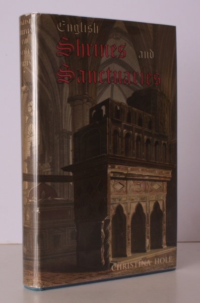 English Shrines and Sanctuaries. Illustrated by Eric King. NEAR FINE …