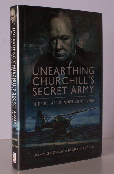 Unearthing Churchill's Secret Army. The Official List of SOE Casualties …