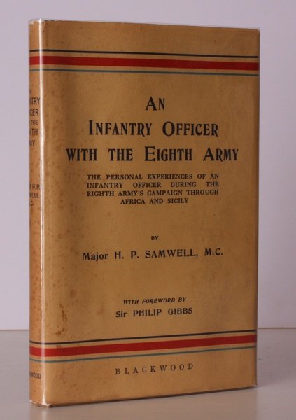 An Infantry Officer with the Eighth Army. The Personal Experiences …