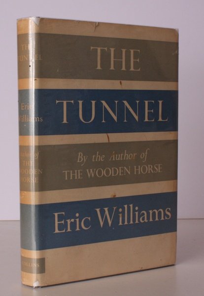 The Tunnel. BRIGHT, CLEAN COPY IN UNCLIPPED DUSTWRAPPER