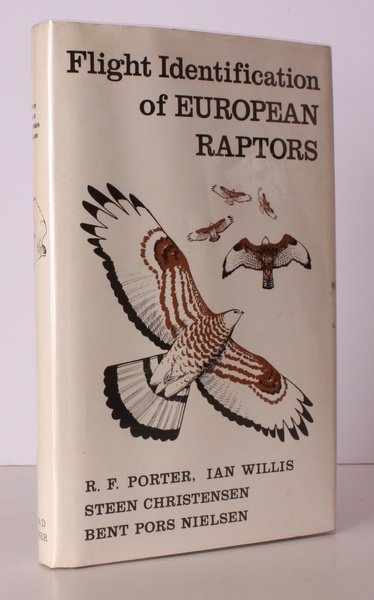 Flight Identification of European Raptors. [Illustrations by Ian Willis. Second …