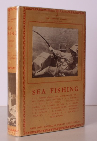 Lonsdale Library Volume XVII. Sea Fishing. Edited by A.E. Cooper …