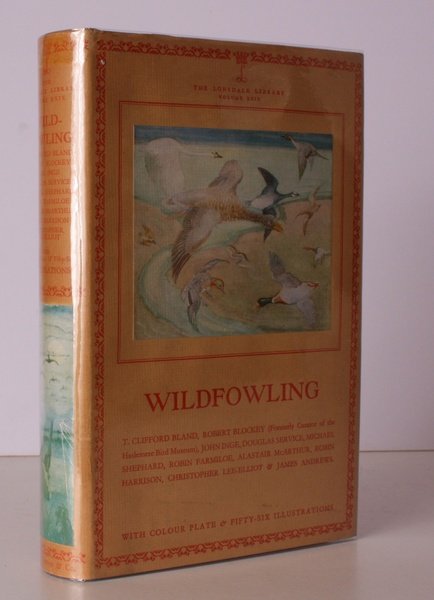 Lonsdale Library Volume XXIX. Wildfowling. NEAR FINE COPY IN UNCLIPPED …