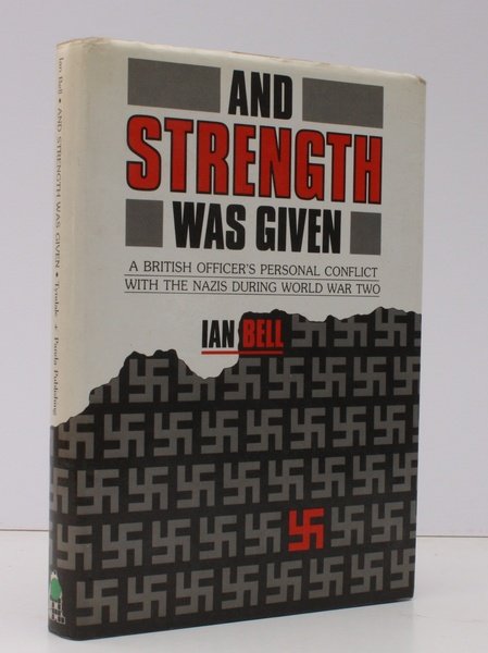 And Strength was given. BRIGHT, CLEAN COPY IN DUSTWRAPPER