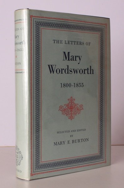 The Letters of Mary Wordsworth 1800-1855. Selected and edited by …