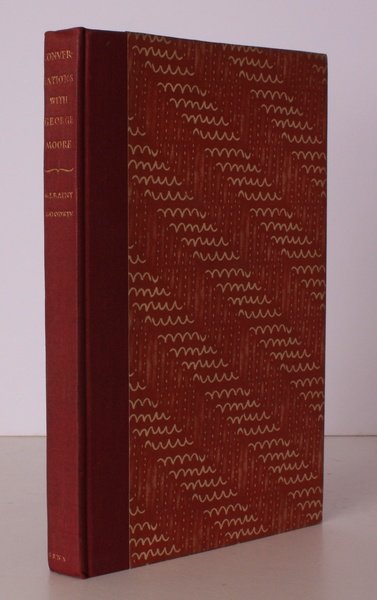 Conversations with George Moore. BRIGHT, CLEAN COPY