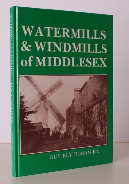 Watermills and Windmills of Middlesex. NEAR FINE COPY