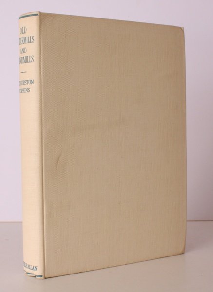 Old Watermills and Windmills. With an Introduction by Arthur Beckett. …