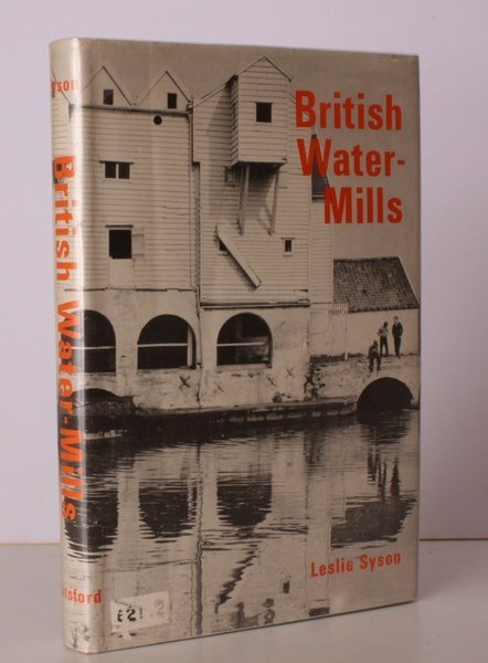 British Water-Mills. BRIGHT, CLEAN COPY IN UNCLIPPED DUSTWRAPPER