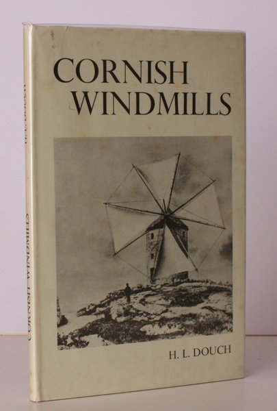 Cornish Windmills. NEAR FINE COPY IN UNCLIPPED DUSTWRAPPER