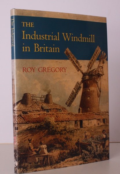 The Industrial Windmill in Britain. NEAR FINE COPY IN UNCLIPPED …