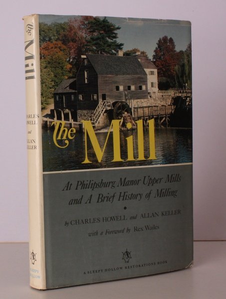 The Mill at Philipsburg Manor Upper Mills and a brief …