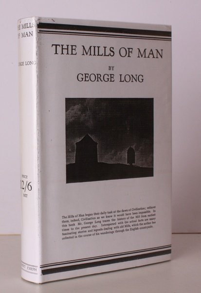 The Mills of Man. BRIGHT, CLEAN COPY IN FACSIMILE DUSTWRAPPER