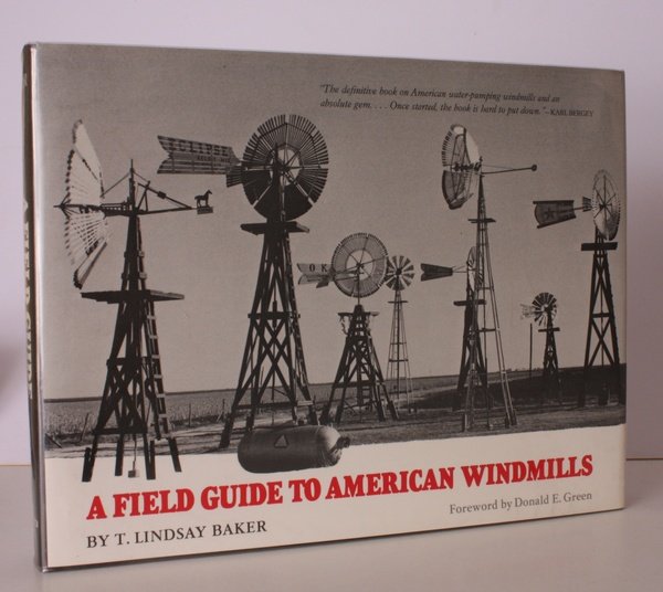 A Field Guide to American Windmills. Foreword by Donald E. …