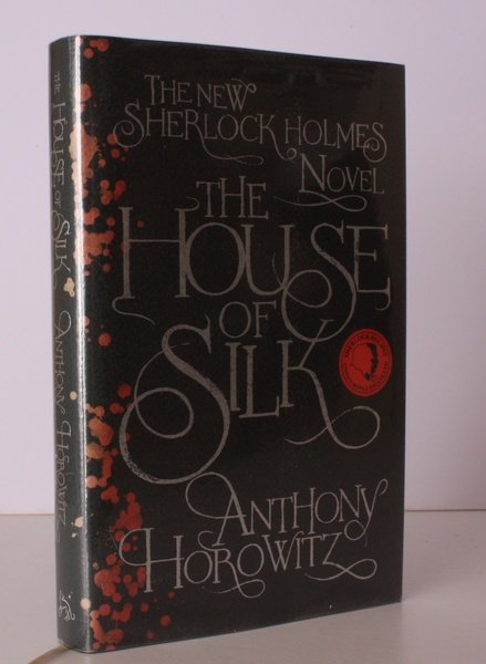 The House of Silk. [The new Sherlock Holmes novel.] NEAR …