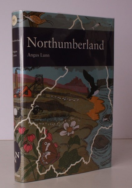 New Naturalist 95. Northumberland with Alston Moor. NEAR FINE COPY …