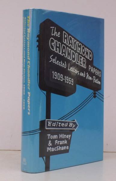 The Raymond Chandler Papers. Selected Letters and Non-Fiction, 1909-1959. Edited …