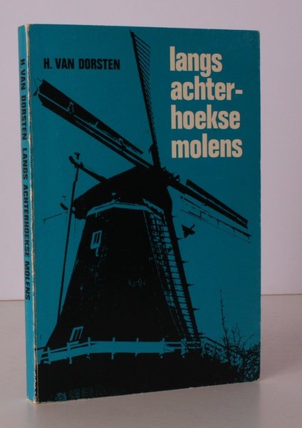 Langs Achterhoekse Molens. De Molens van Graafschap en Liemers. NEAR …