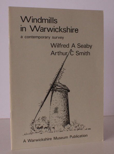 Windmills in Warwickshire. A Contemporary Survey. NEAR FINE COPY