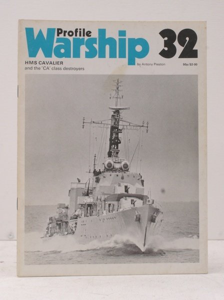 Warship Profile 32: HMS Cavalier and the 'CA' Class Destroyers. … | Immagine principale