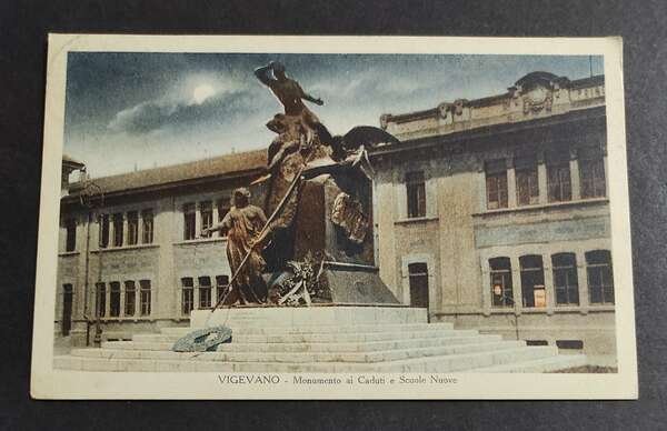 Cartolina Vigevano - Monumento ai Caduti e Scuole Nuove