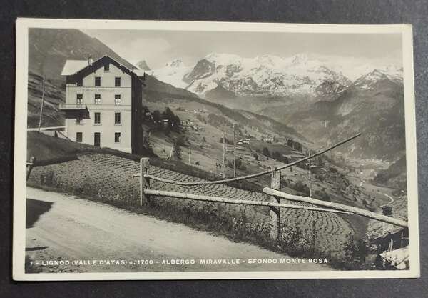 Cartolina Lignod - Albergo Miravalle - Sfondo Monte Rosa (Valle …
