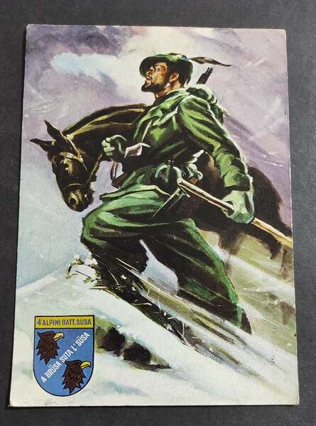 Cartolina 4° Reggimento Alpini Battaglione "Susa" "A Brusa Suta l'Susa"